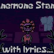 Anemone Stand With Lyrics