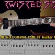 Twisted Sister We Re Not Gonna Take It На Гитаре