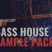 Sample Pack 2019 By Sound Factory Bass House Future House Edm