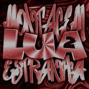 Montagem Lua Estranho 2 Ultra Slowed