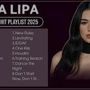 Dua Lipa Greatest Hits Full Album 2024