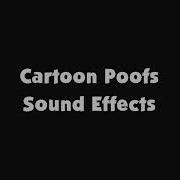 Cartoon Poof Sound Effects