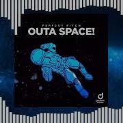 Outa Space Extended Mix