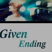 Given Ending Full Marutsuke Mafuyu Romaji Español English Lyrics