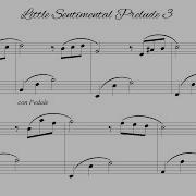 Little Sentimental Prelude 3 Ноты