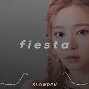 Izone Fiesta Slowed