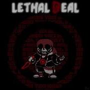 Lethal Deal Killer Sans