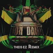 Alfons Don Dada Theis Ez Remix