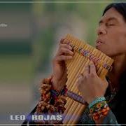Top 30 Songs Of Leo Rojas Full Album 2018