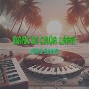 King Band Cậu Ấm Ơi Có Điện Thoại