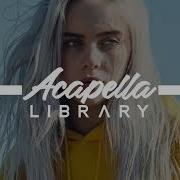 Billie Eilish Lively Acapella