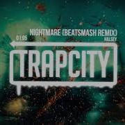 Halsey Nightmare Beatsmash Remix