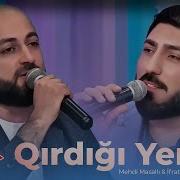 Qırdığı Yerdi