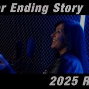 New Generation Never Ending Story 2025 Remix