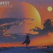 Western Background Music For Videos I Wild West Instrumental Themes I
