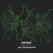 Artbat Closer Feat Whomadewho