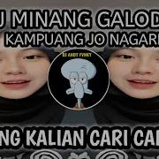 Dj Galodo Kampuang Jo Nagari