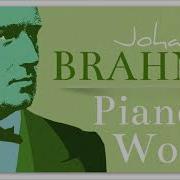 Brahms Piano Works The Best Relaxing Music Ever Focus Brainpower Reading Studying