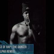 B G Prince Of Rap The Dancer Alpha Remix