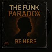 The Funk Paradox Be Here