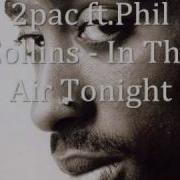 2Pac Ft Phil Collins I Can Feel It