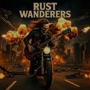 Rust Wanderers Black Smoke Rising