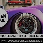 Furkan Soysal Shake