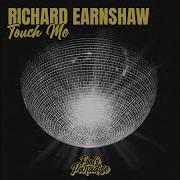 Richard Earnshaw Touch Me Extended Sugarsoul Mix