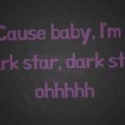 Dark Star With Lyrics