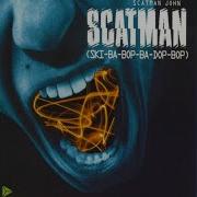 Scatman Ski Ba Bop Ba Dop Bop Basic Radio От Scatman John