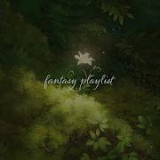 Fantasy Playlist