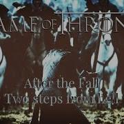 Game Of Thrones After The Fall Battle Of The Bastards Two Steps From Hell Epic