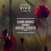 Ilona Maras Change