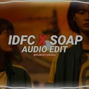 Idfc Soap Edit Audio