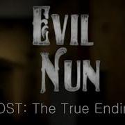 Evil Nun Ost Ending
