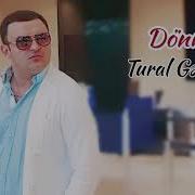 Tural Genceli Dönmə