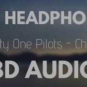 Twenty One Pilots 8D