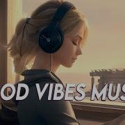 Good Vibes Music