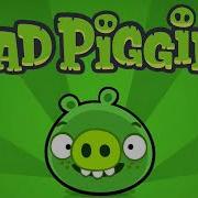 Bad Piggies Slowed