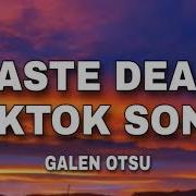 Taste Dear Galen Otsu