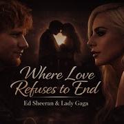 Where Love Refuses To End