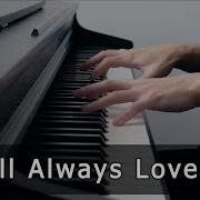 I Will Always Love You Piano