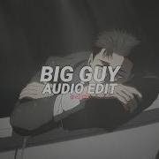 Big Guy Ultra Slowed