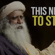 Sadhguru S Life Advice Will Leave You Speechless One Of The Most Eye