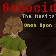 Once Upon A Time Genocide The Musical
