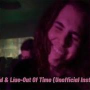 Out Of Time Harley Reid Feat Líue Минус