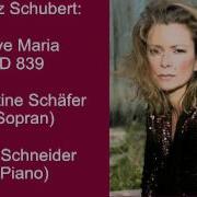 Schubert Ellens Gesang Iii Ave Maria D 839 Christine Schäfer