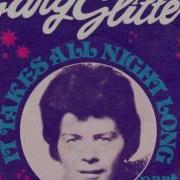 Gary Glitter It Takes All Night Long