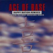 Ace Of Base Happy Nation Remix Remastered