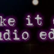 Kesha Take It Off Audio Edit